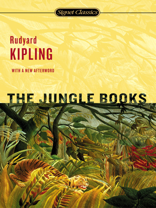 Title details for The Jungle Books by Rudyard Kipling - Available